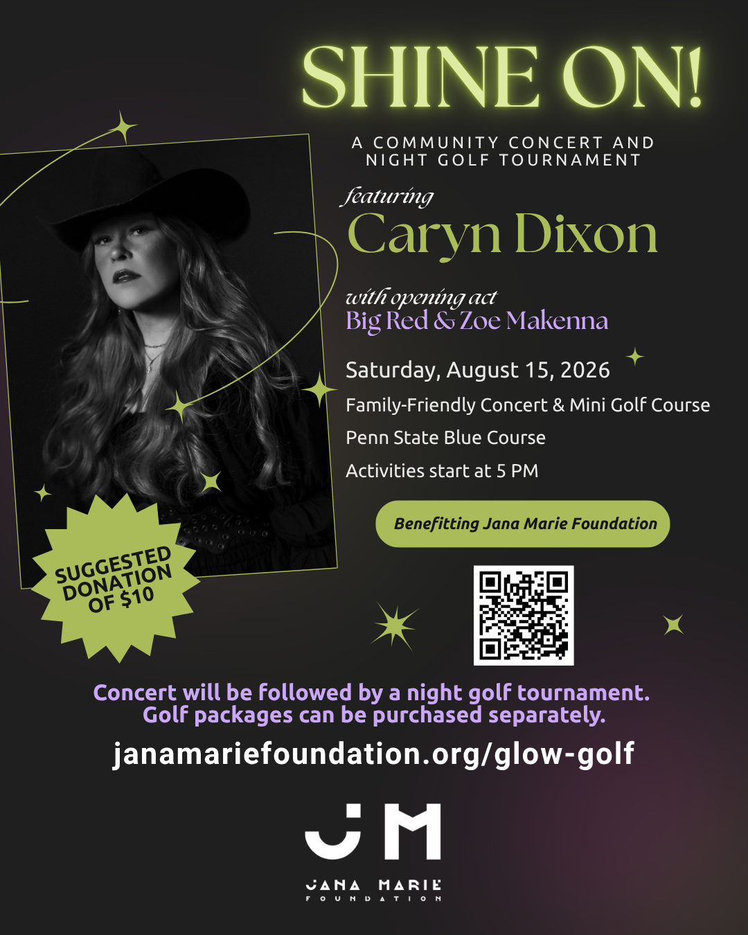 Flyer listing information regarding 2026 Glow Golf Tournament and Community Concert, includes headshot of headlining artist, Caryn Dixon wearing a cowboy hat