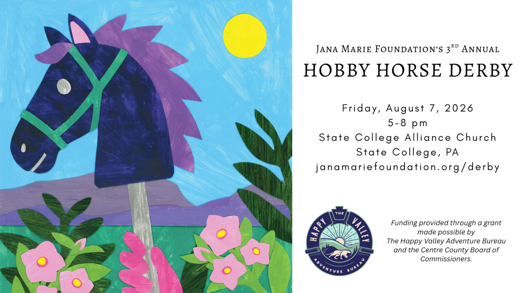 A handmade poster of a hobby horse promoting Jana Marie Foundation's Hobby Horse Derby on Friday, August 7, 2026